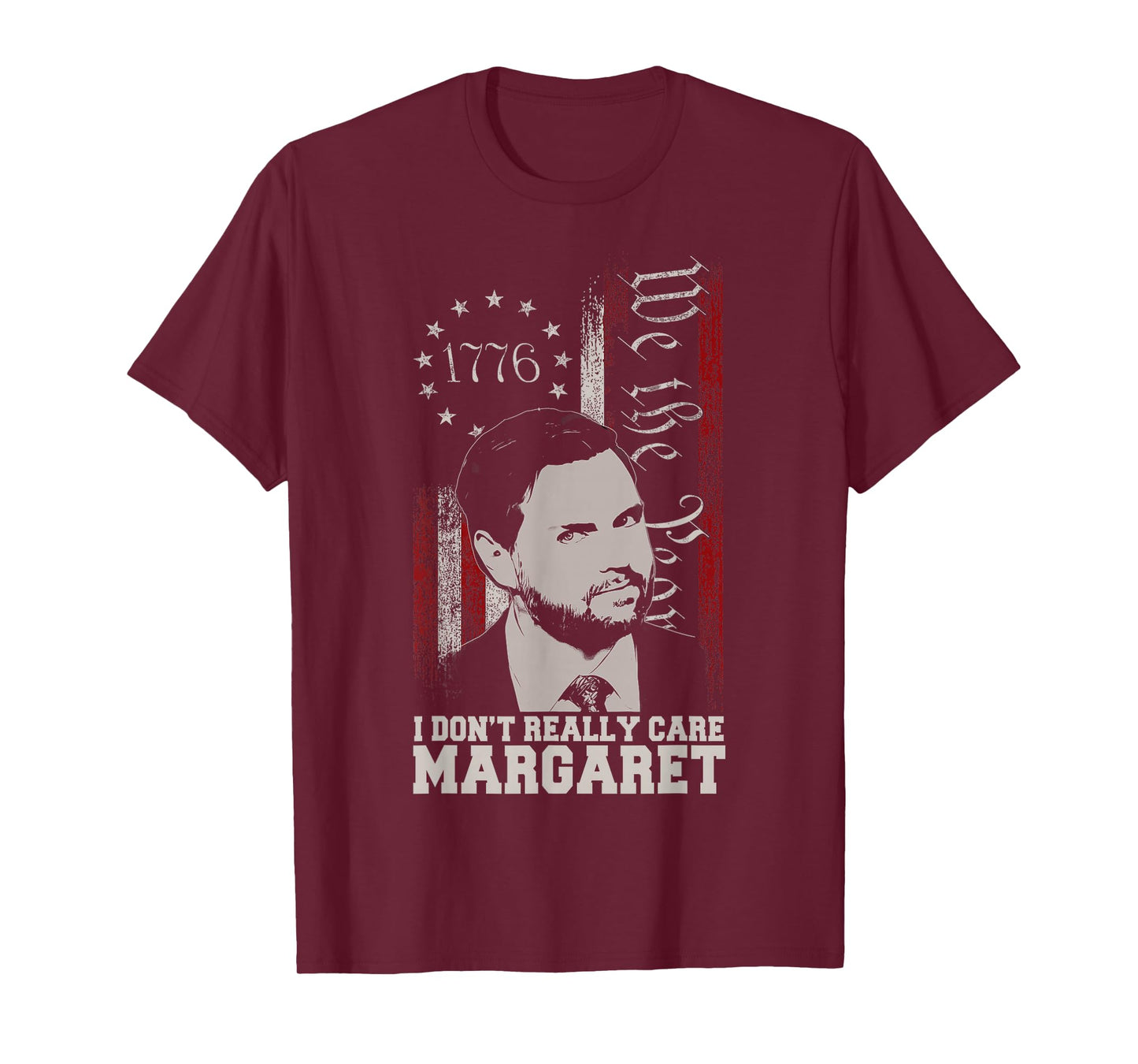 I DON'T REALLY CARE, MARGARET JD VANCE US FLAG T-Shirt