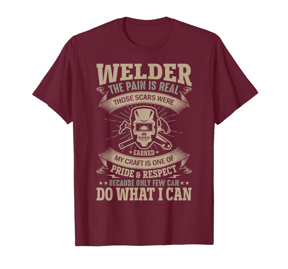 The Pain Is Real Those Scars Were My Craft Is One Of Pride A T-Shirt