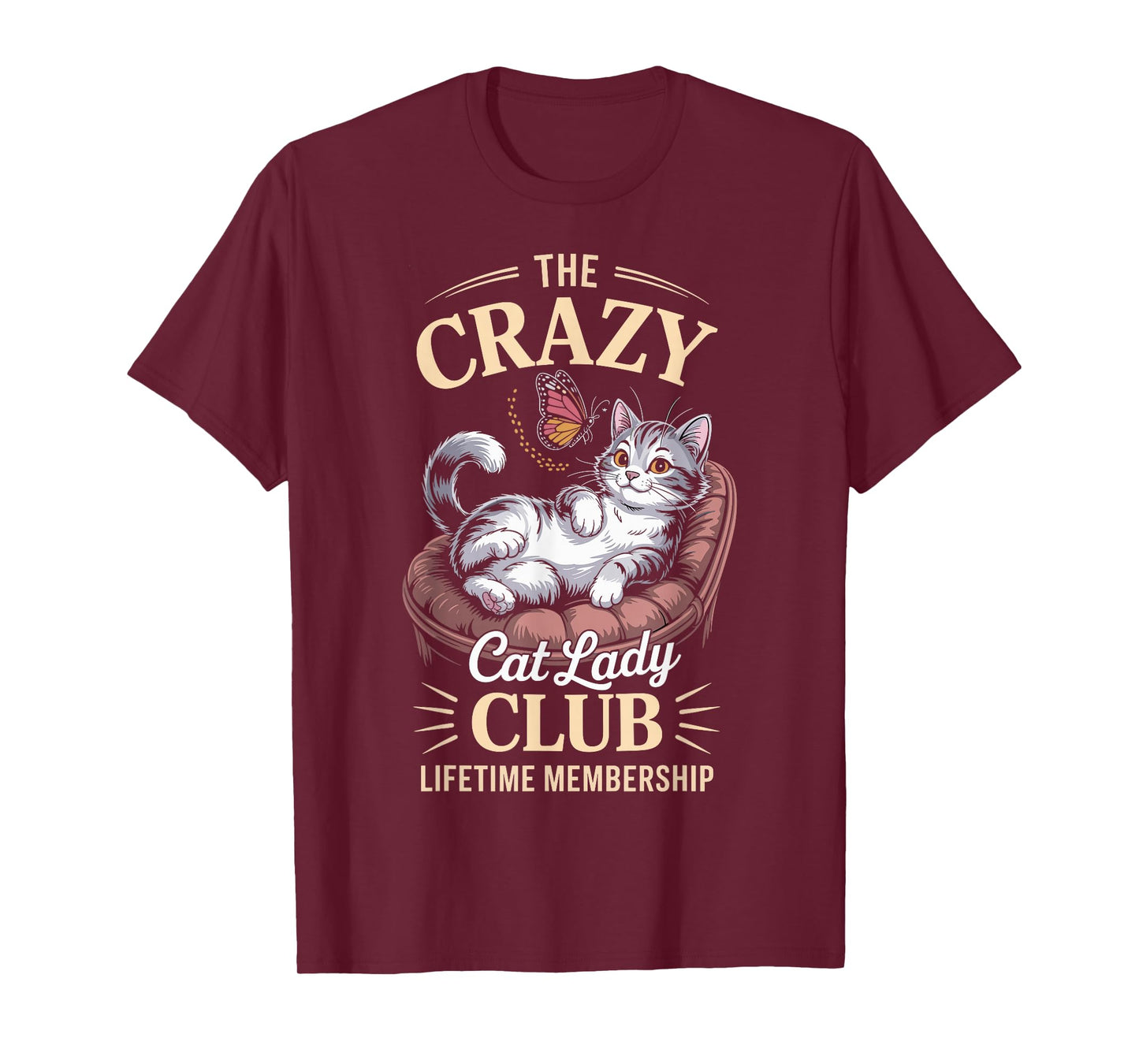 The Crazy Cat Lady Club Funny Cat Lover T-Shirt