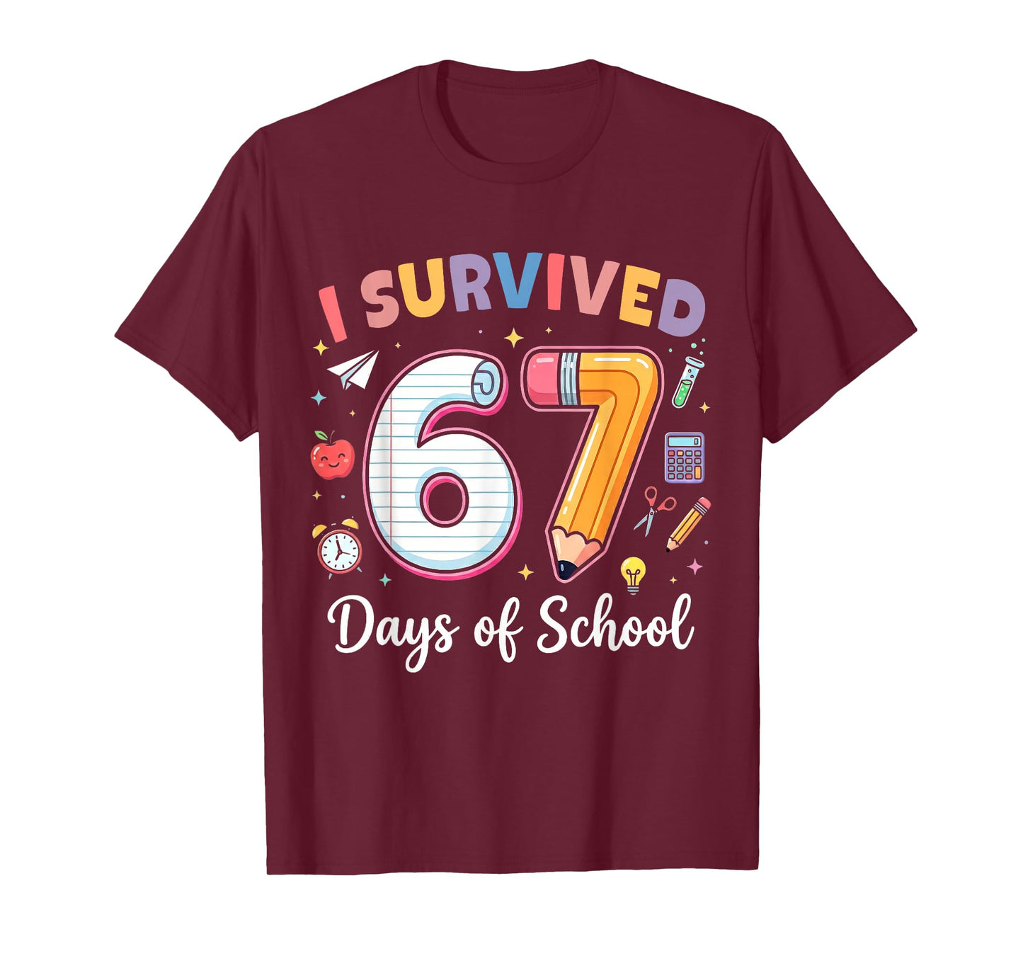 I Survived 67 Days of School Funny Meme Teacher Student Kids T-Shirt