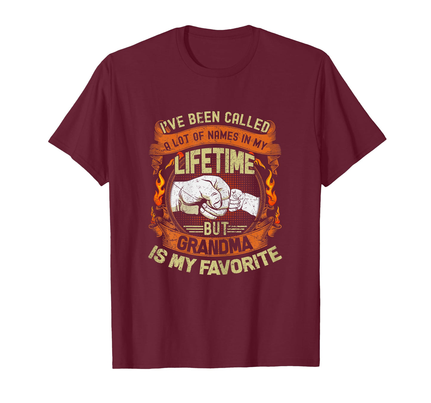 Womens I've Been Called Lot Of Name But Grandma Is My Favorite Gift T-Shirt