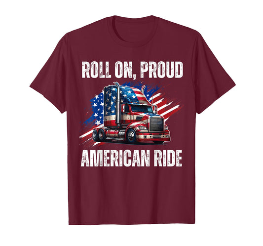 Roll On Ride 18 Wheeler Trucker T-Shirt