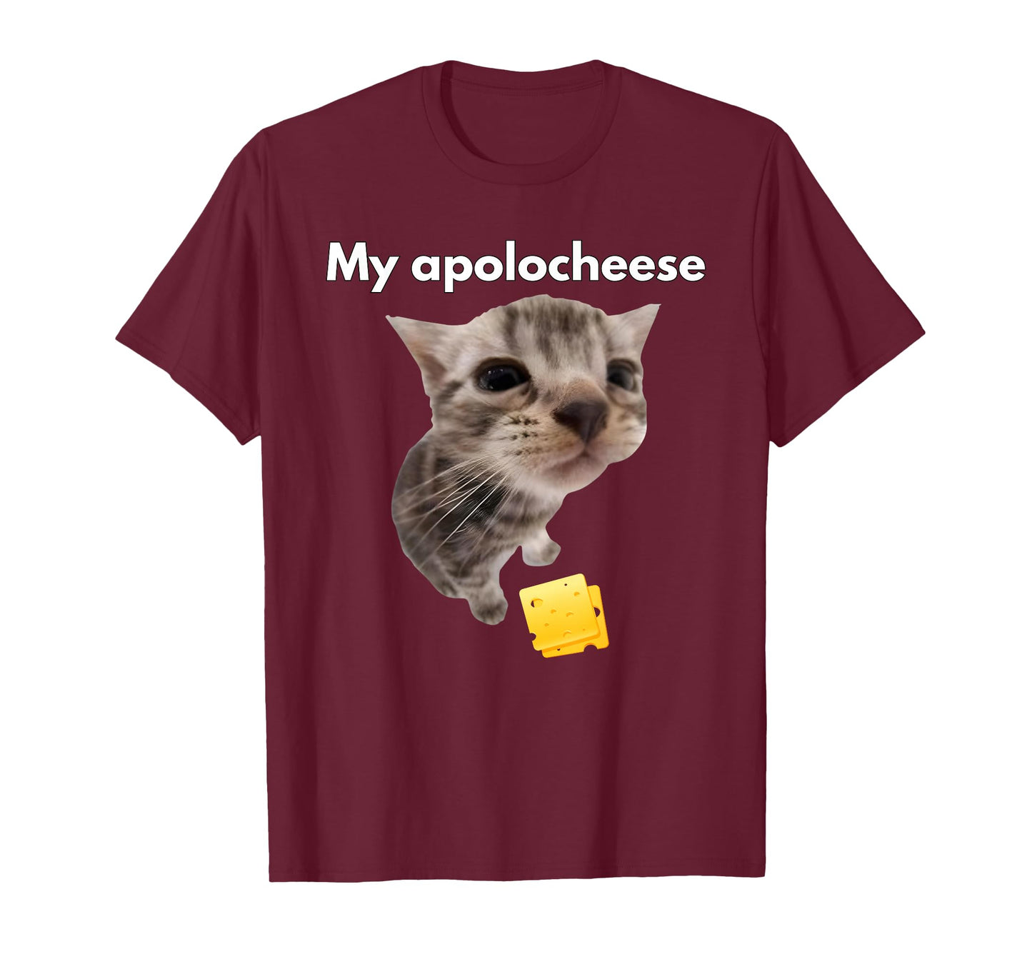 Funny Cat Meme My apolocheese T-Shirt