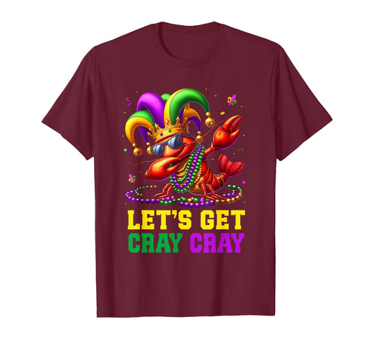 Let's Get Cray Cray Crawfish Costume Boys Men Mardi Gras T-Shirt