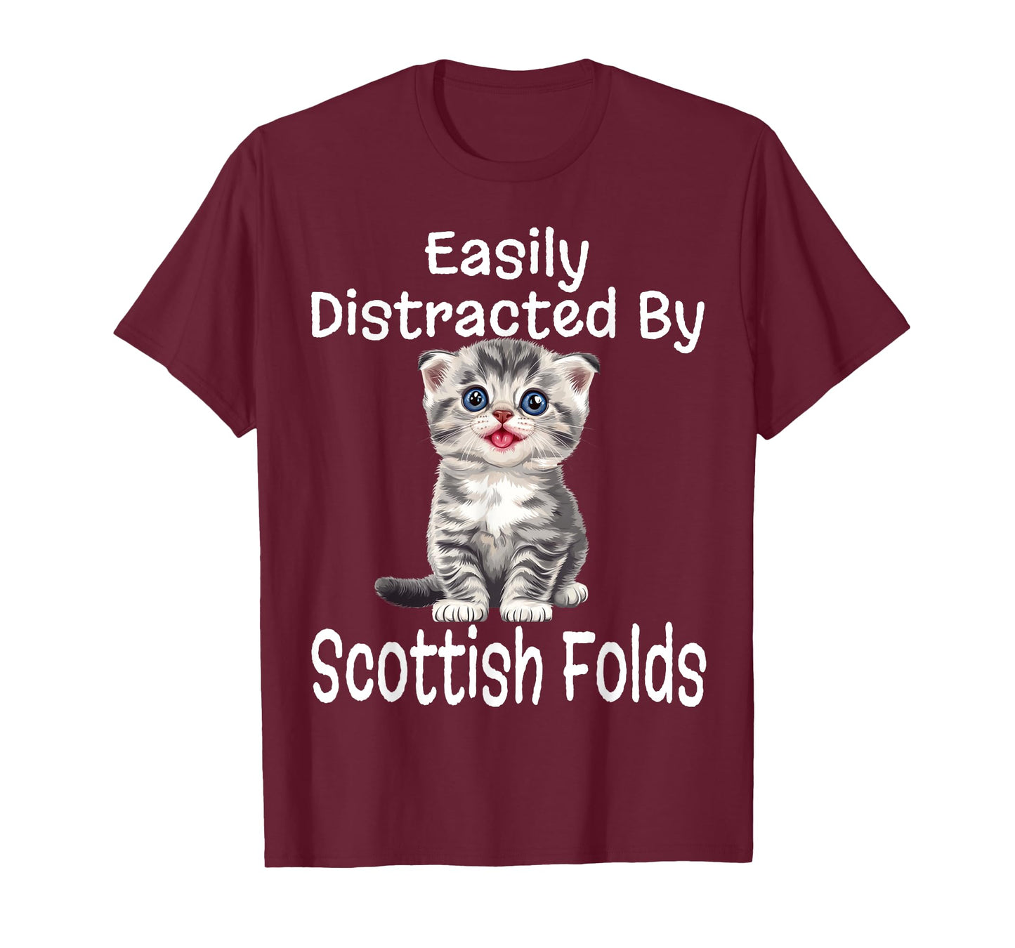 Funny Easily Distracted By Scottish Folds Kitten Lover Cat T-Shirt