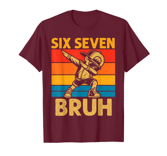 Dabbing Six Seven Bruh 67 Meme 6 7 Numbers Funny Boys Kids T-Shirt