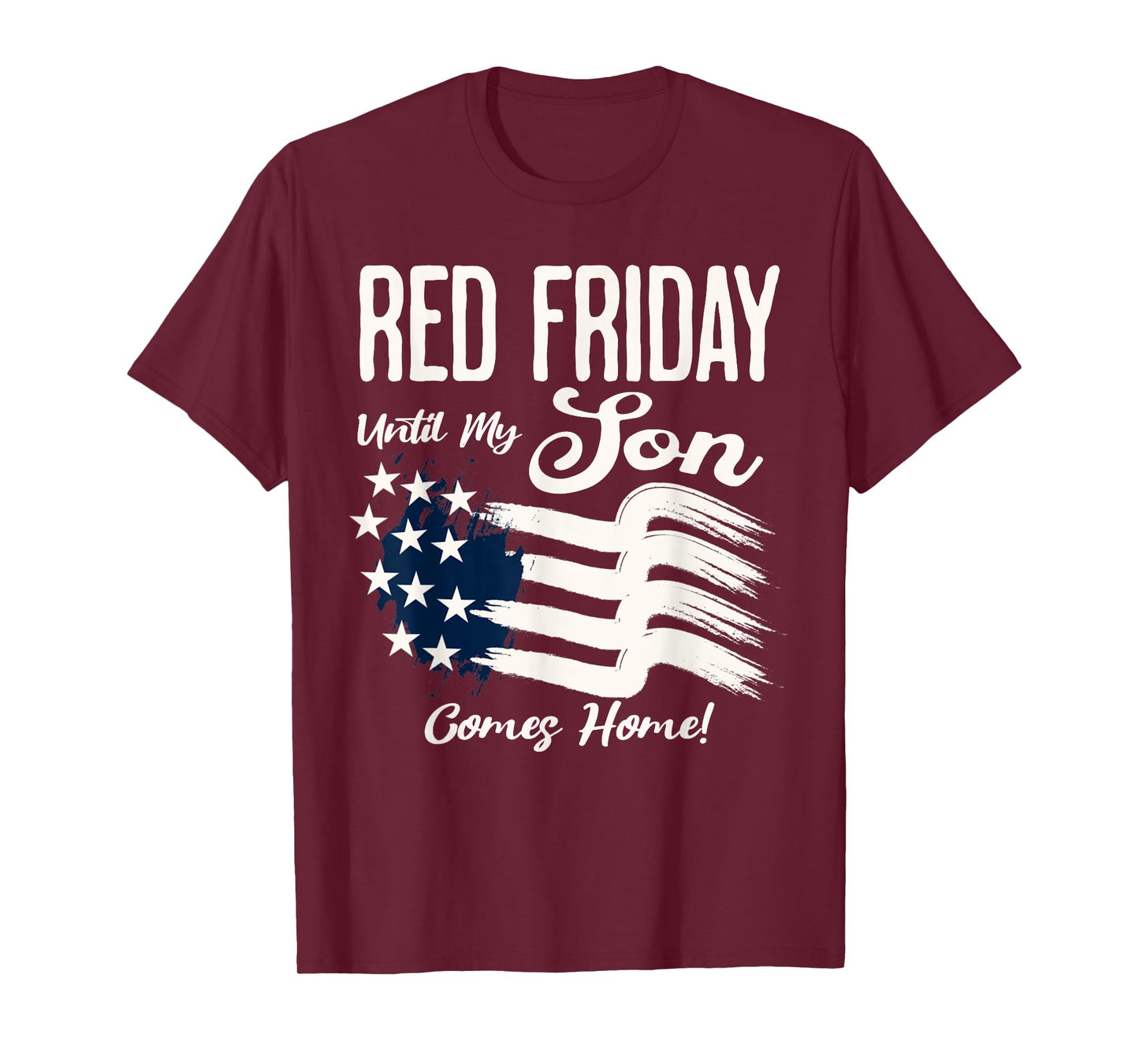 On Friday We Wear RED Friday For My Son Military Deployment T-Shirt