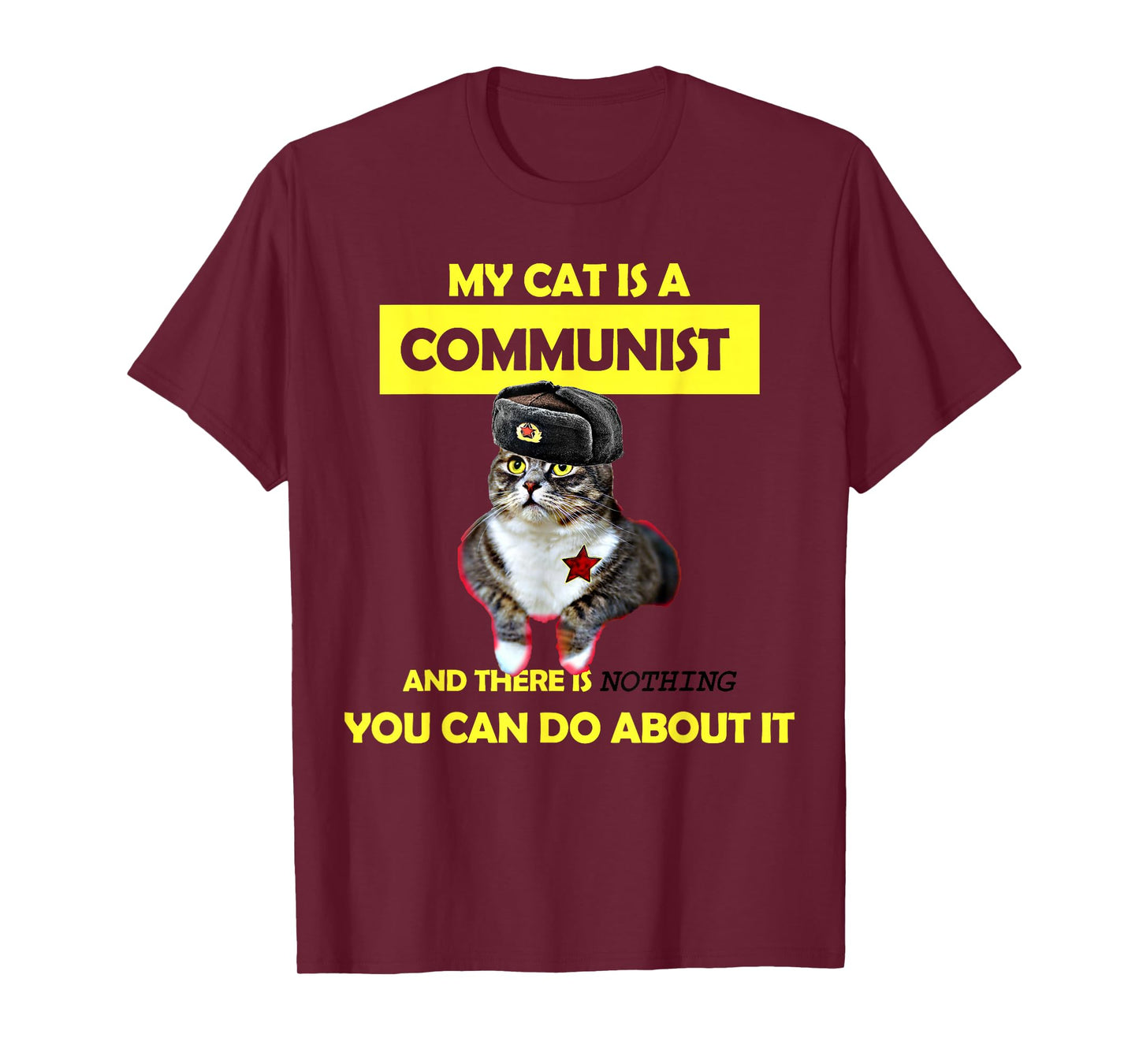 My Cat Is A Communist Funny Cat Meme T-Shirt T-Shirt