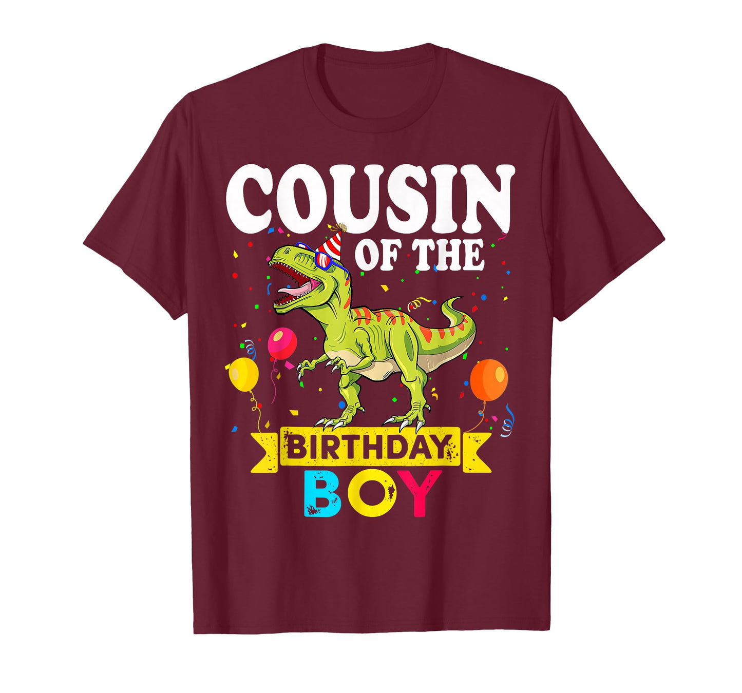 Cousin Of The Birthday Boy Dinosaur T-Rex Matching Family T-Shirt