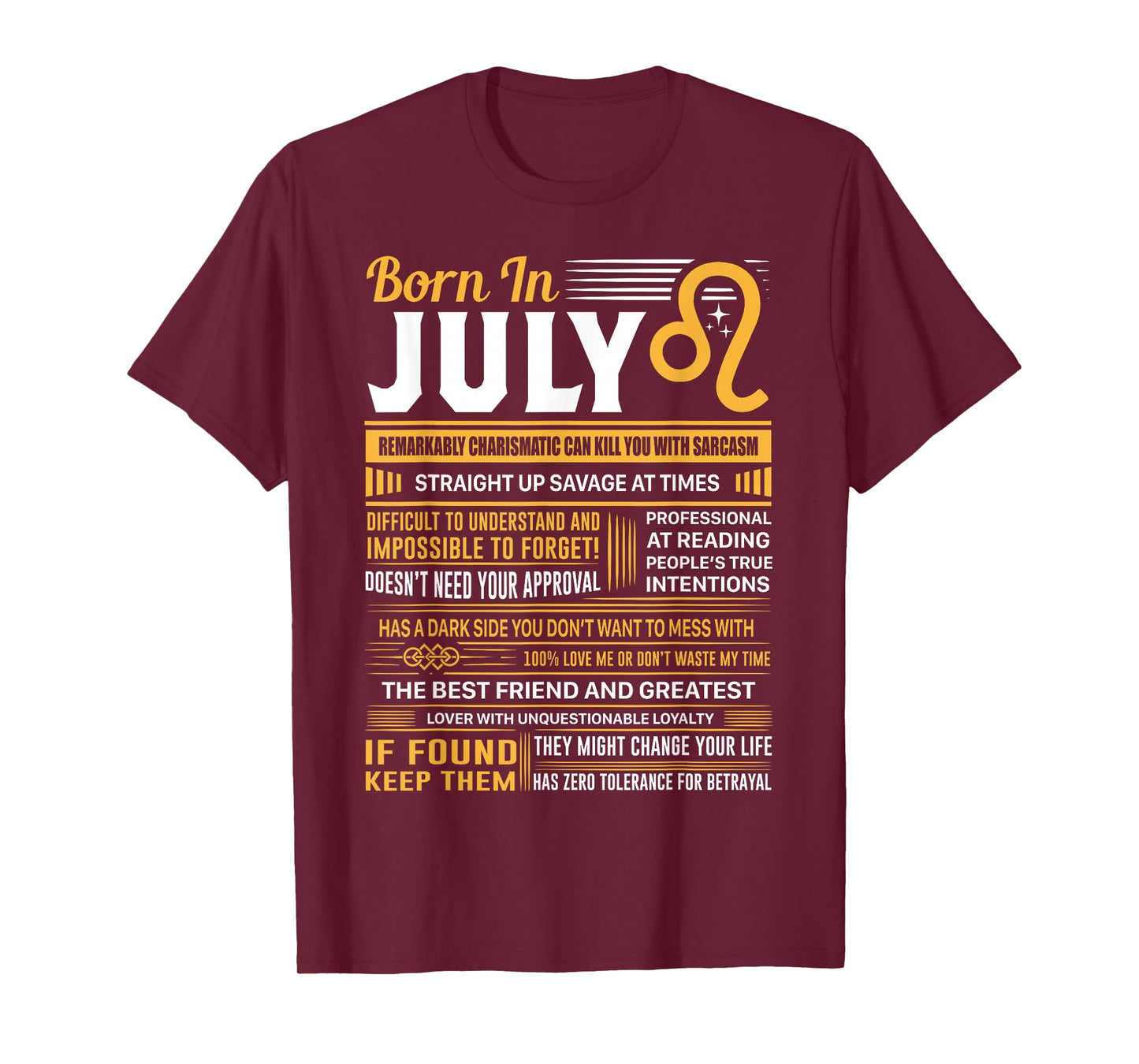 Leo Birthday Gifts - Born In July Leo T-Shirt T-Shirt