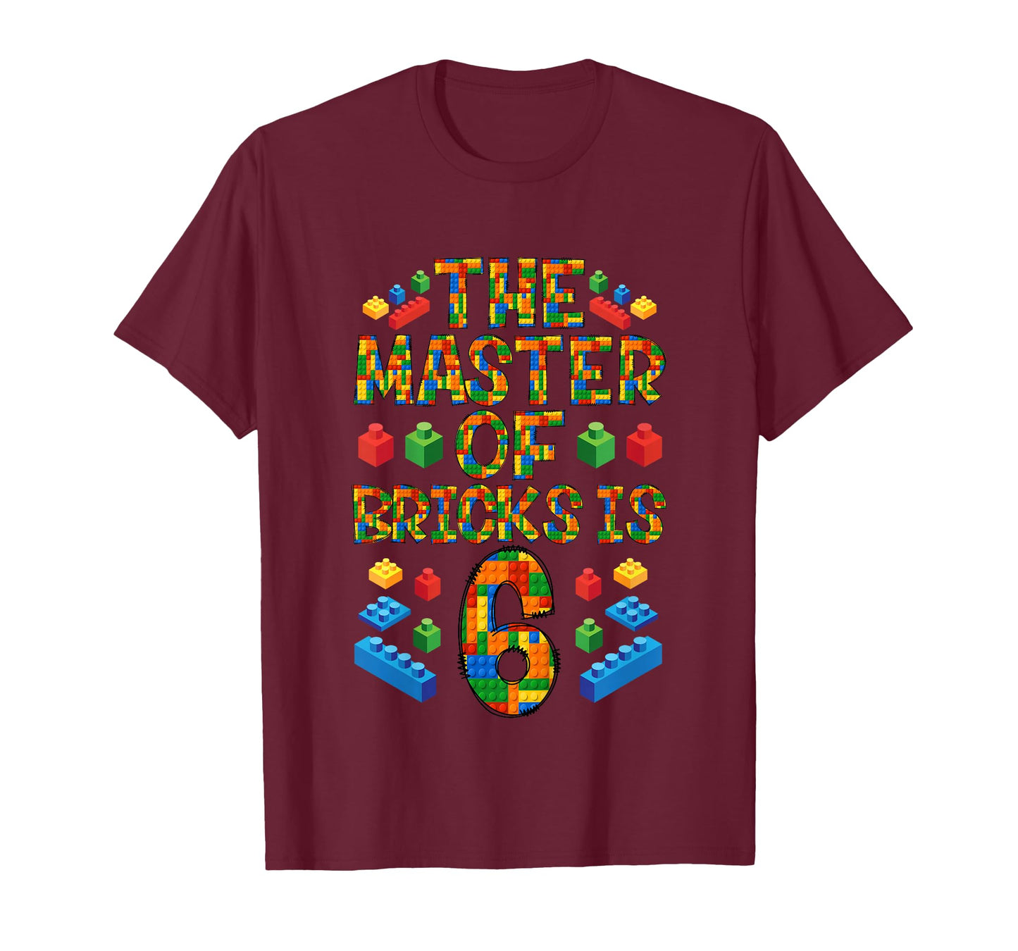 6th Birthday Block Building, 6 Years Old Brick Builder T-Shirt