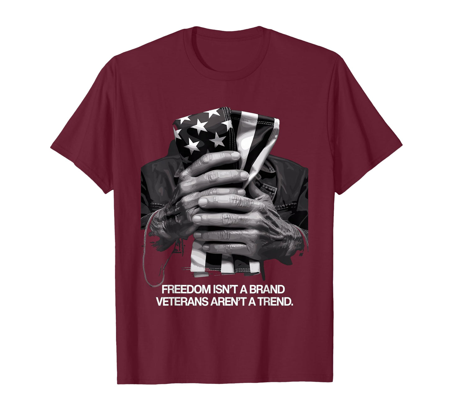 Freedom Isn't a Brand. Veterans Aren't a Trend T-Shirt