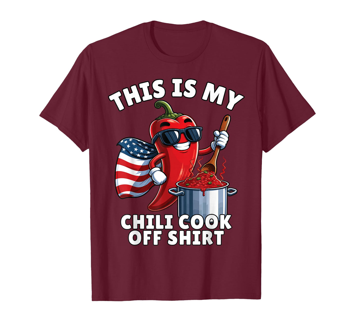 Chili Cook Off, Chili Contest, This Is My Chili Cook Off T-Shirt