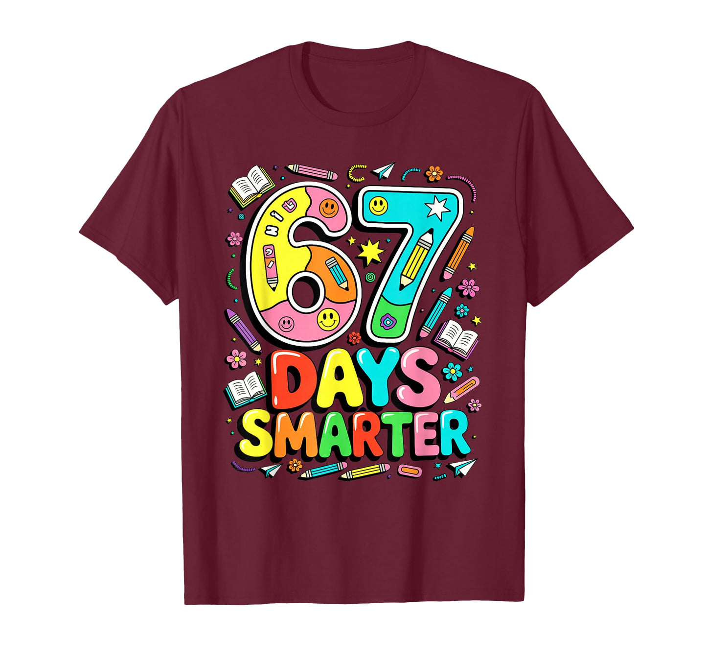 67 Days of School Funny Meme Teacher Student T-Shirt