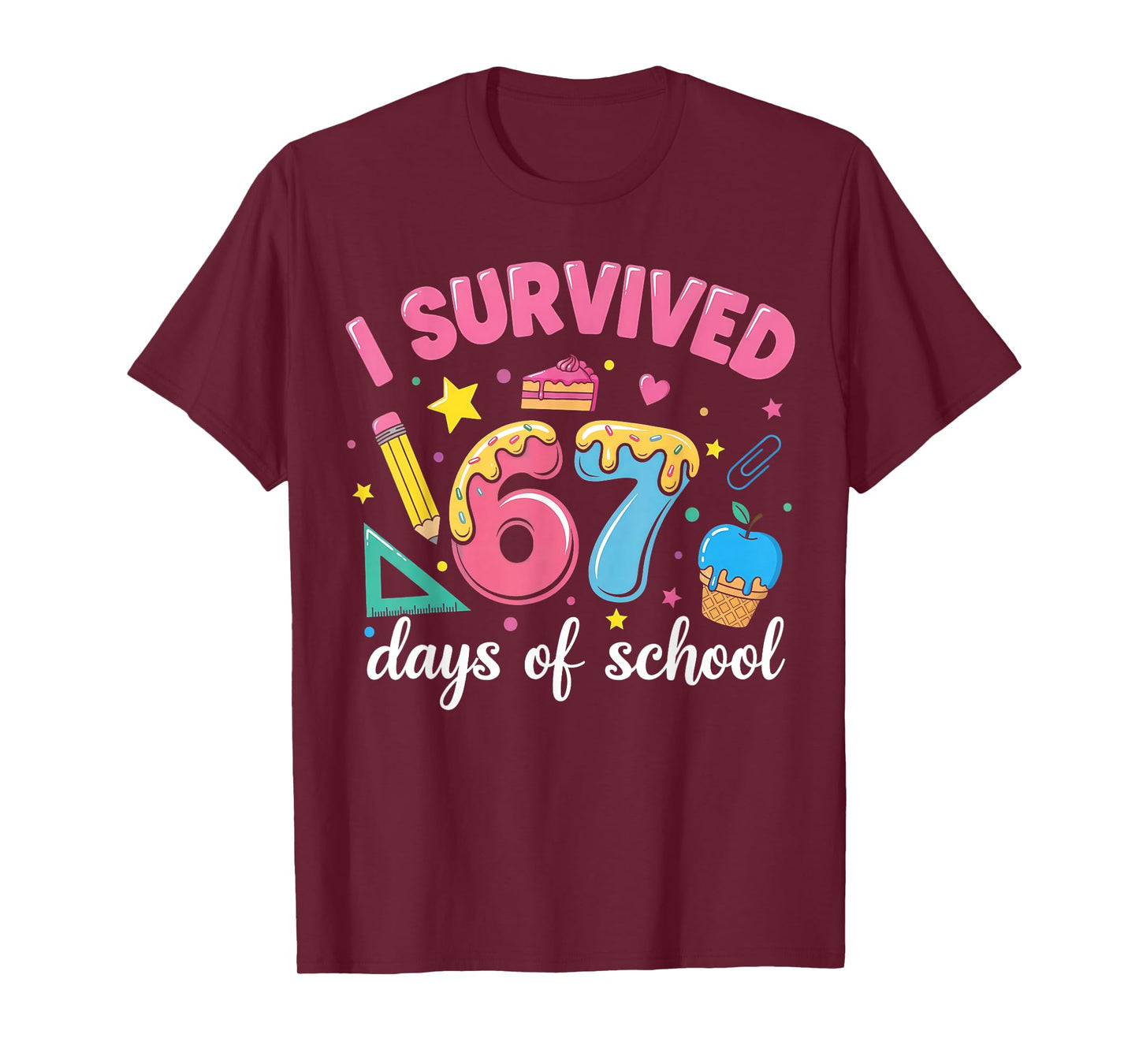 I Survived 67 Days of School Funny Meme Teacher Student T-Shirt