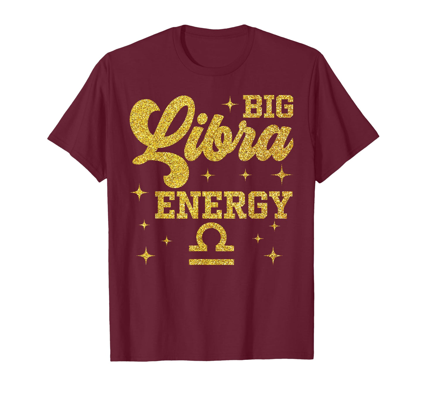 Big Libra Energy Men Women Zodiac Birthday Queen King T-Shirt