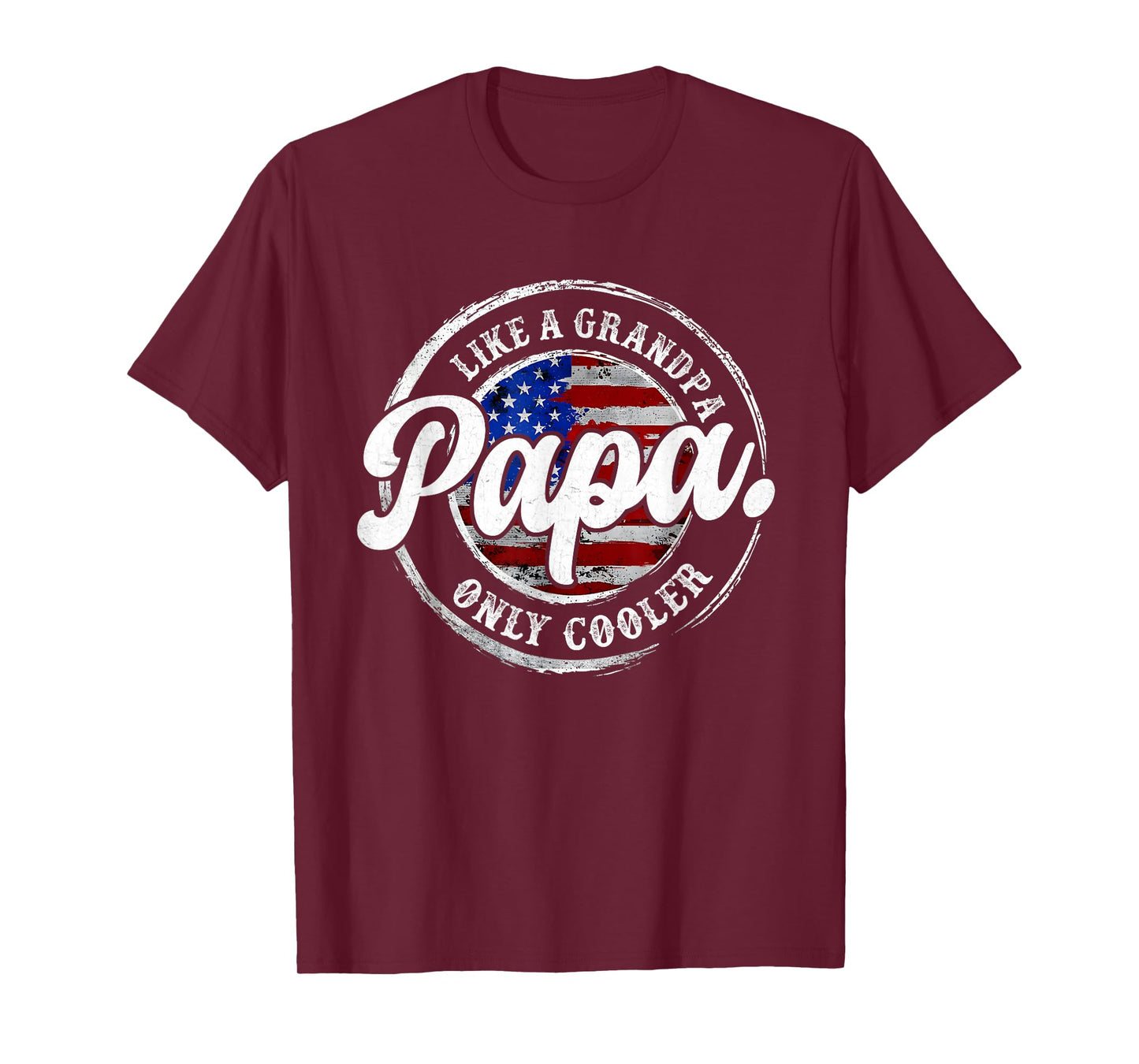Papa Like A Grandpa Only Cooler for Grandpa from Grandkids T-Shirt