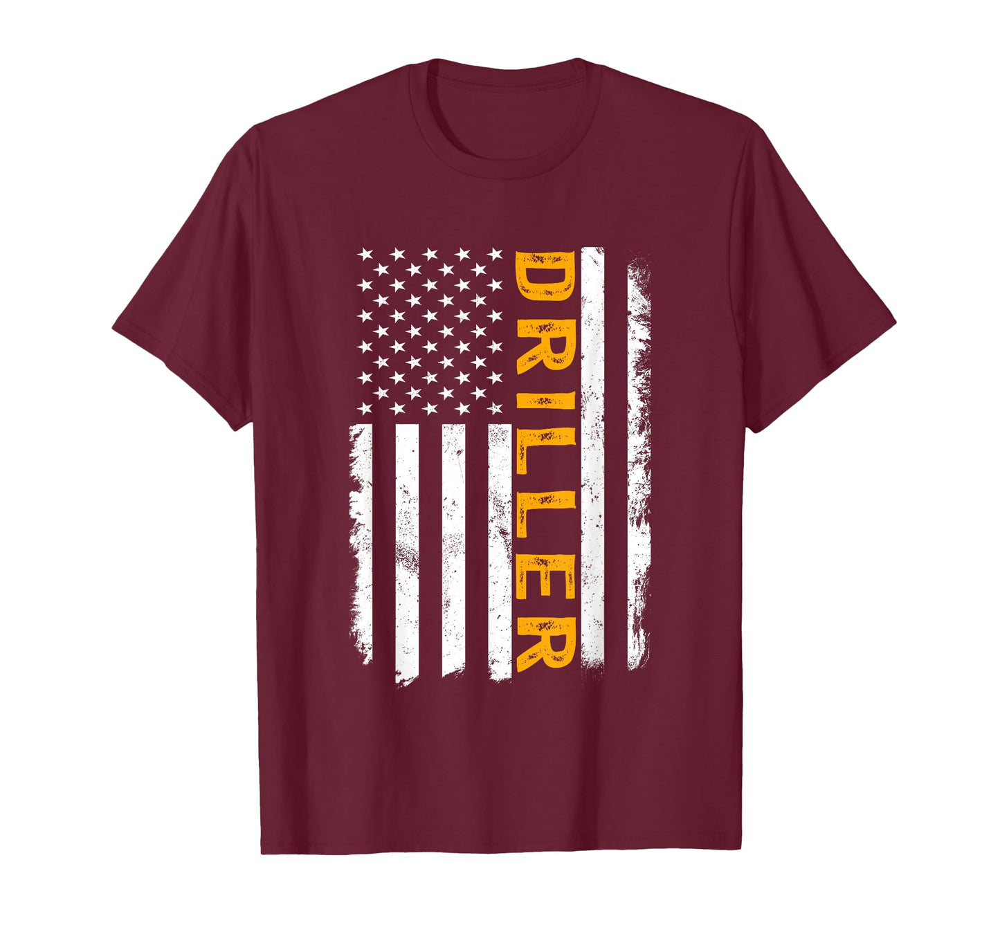 Driller Job, American Flag Drillers Career T-Shirt