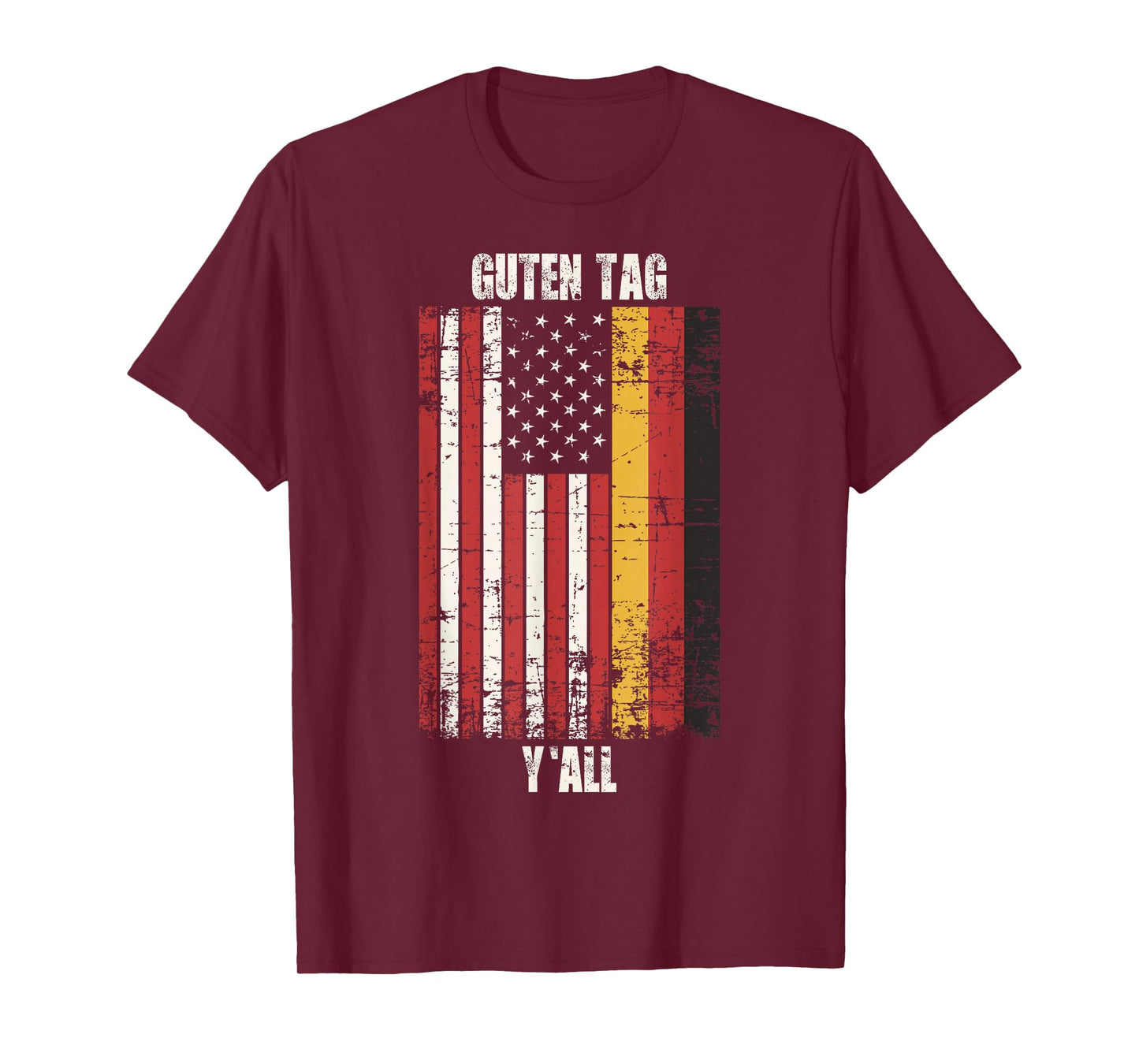 Patriotic Vintage German American Flag Guten Tag Y'all T-Shirt