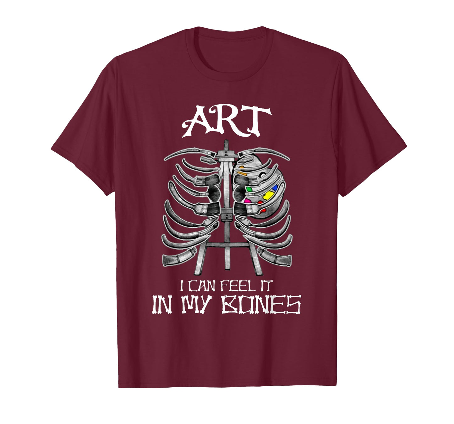 Art Teachers I Can Feel It in My Bones Art Bones Halloween T-Shirt