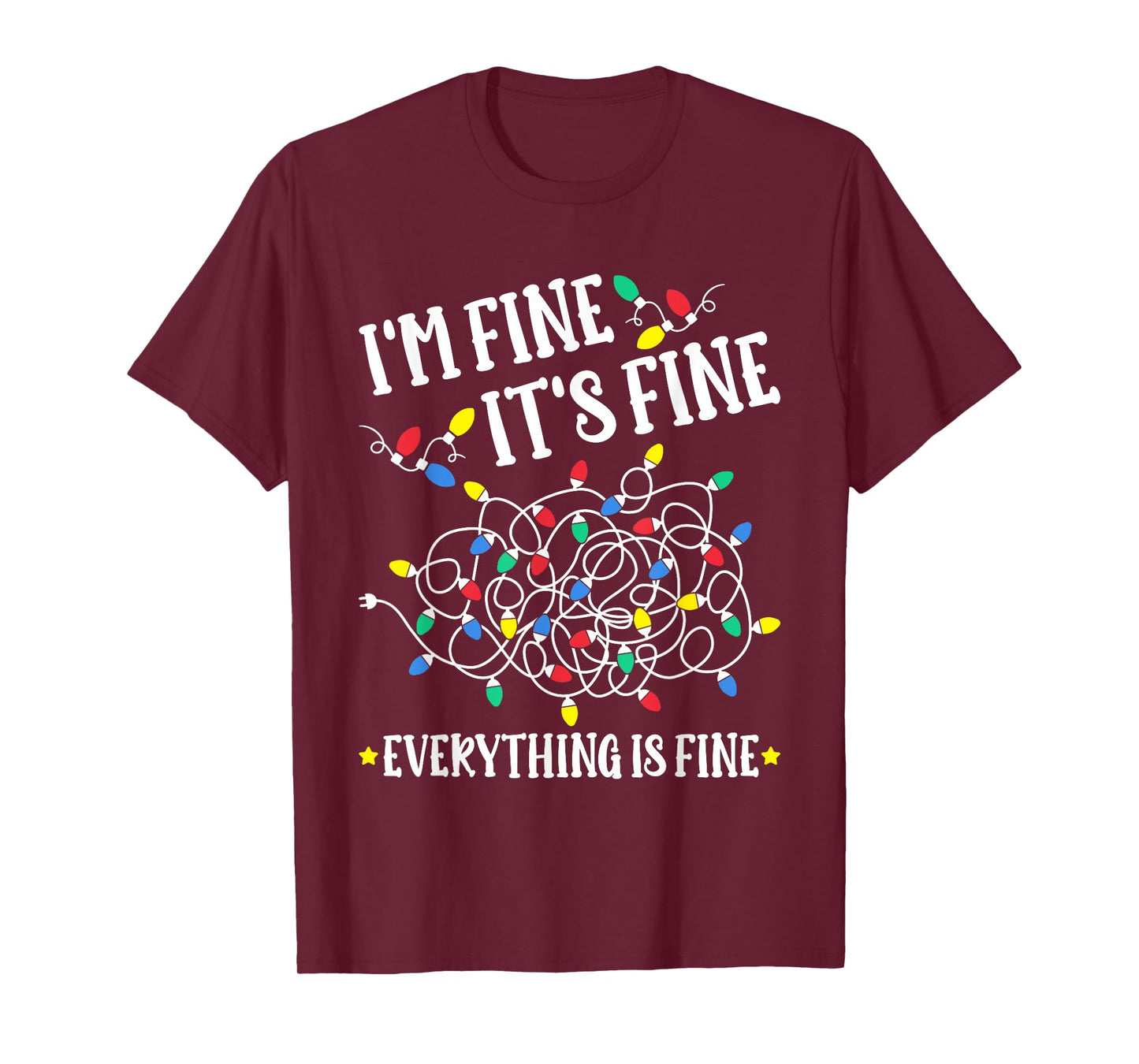 Christmas 2025 Lights I'm Fine It's Fine Everything Is Fine T-Shirt