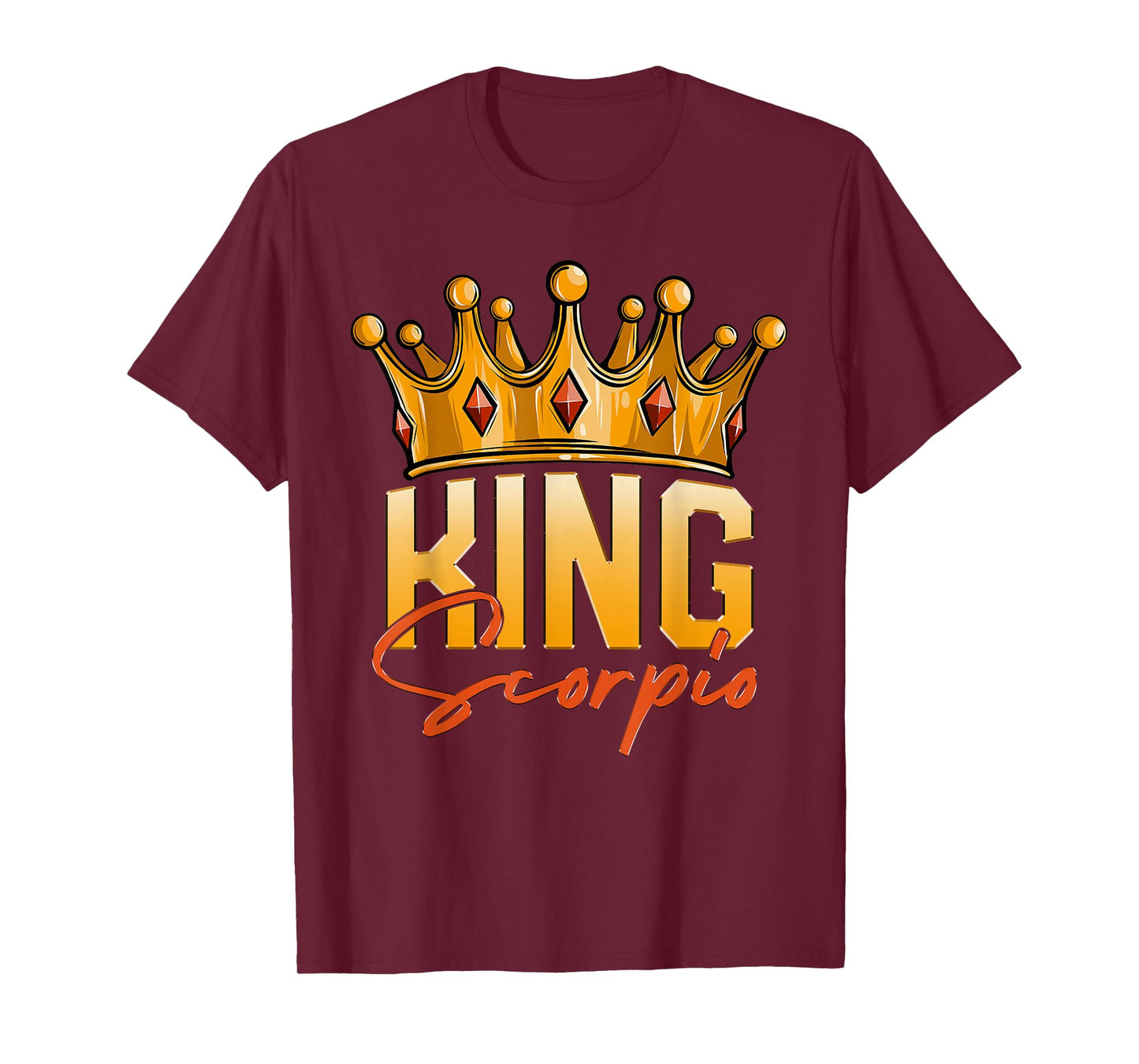 King Scorpio Men Zodiac Birthday Crown T-Shirt