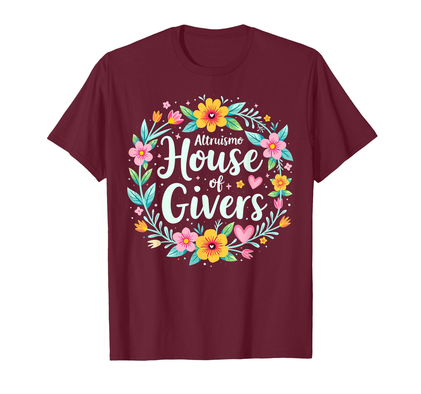 Altruismo House of Givers RCA School Flowers Wreath T-Shirt