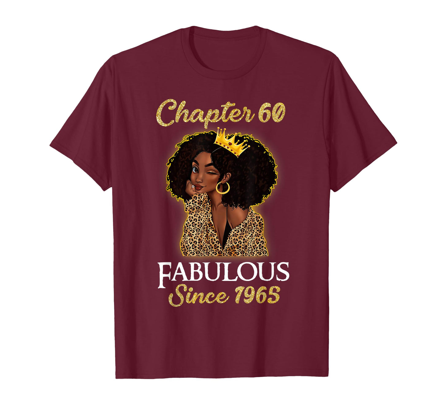Chapter 60 Fabulous Since 1965 60th Birthday Girls Leopard T-Shirt