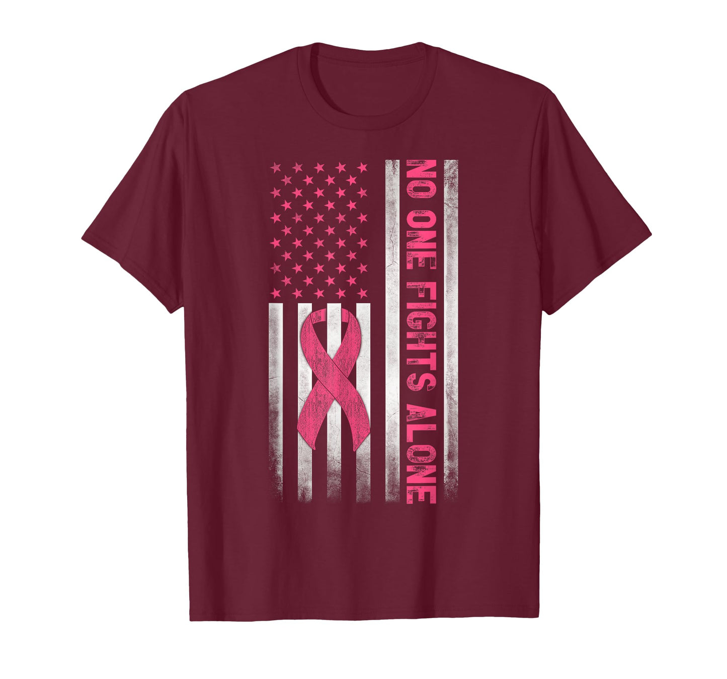 American Flag Pink Ribbon No One Fights Breast Cancer Alone T-Shirt