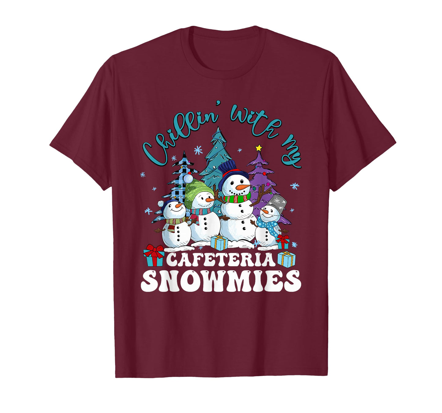 Chillin' With My Cafeteria Snowmies Christmas Lunch Lady T-Shirt