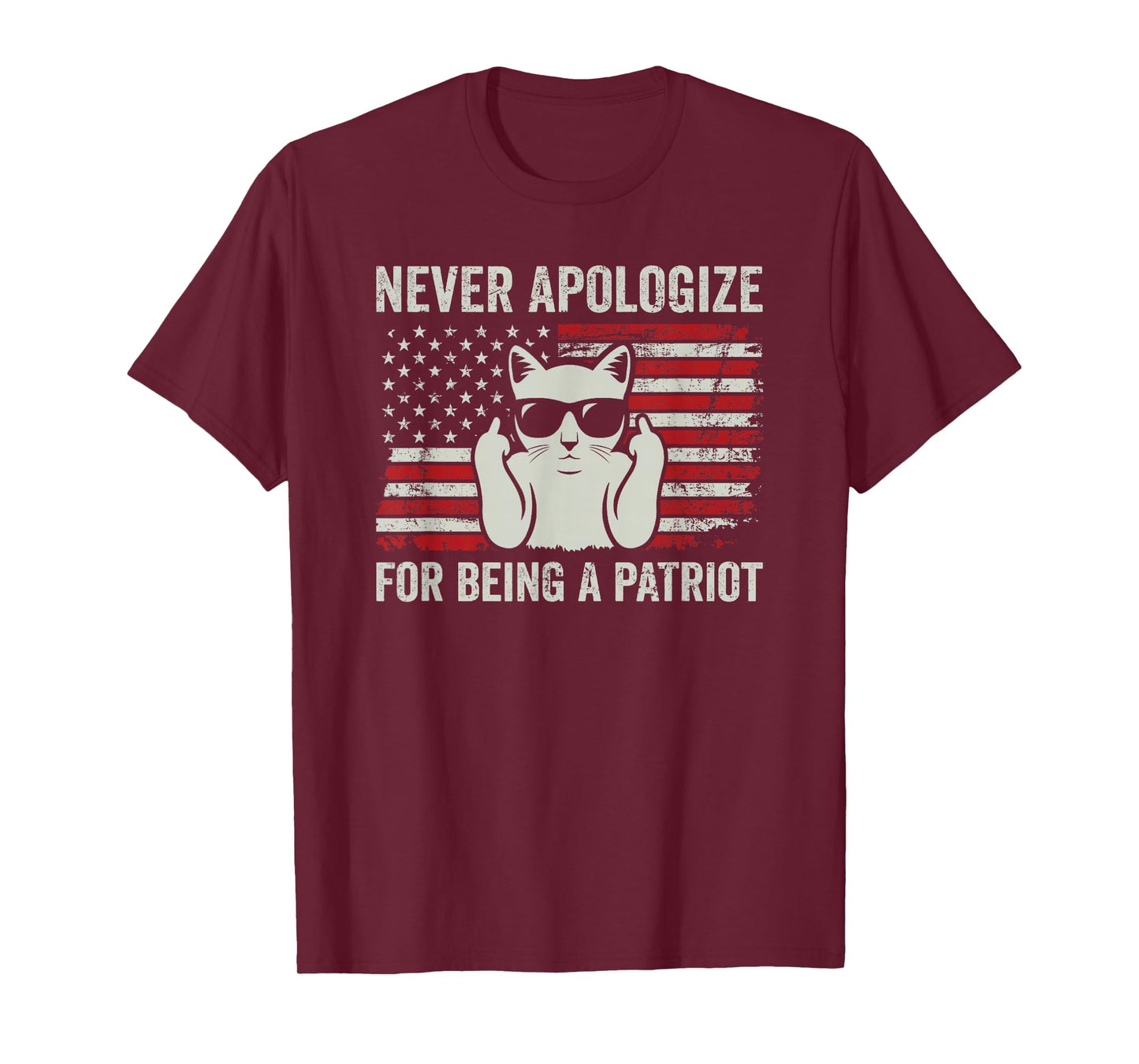 Never Apologize For Being a Patriot, Funny USA Patriotic Cat T-Shirt