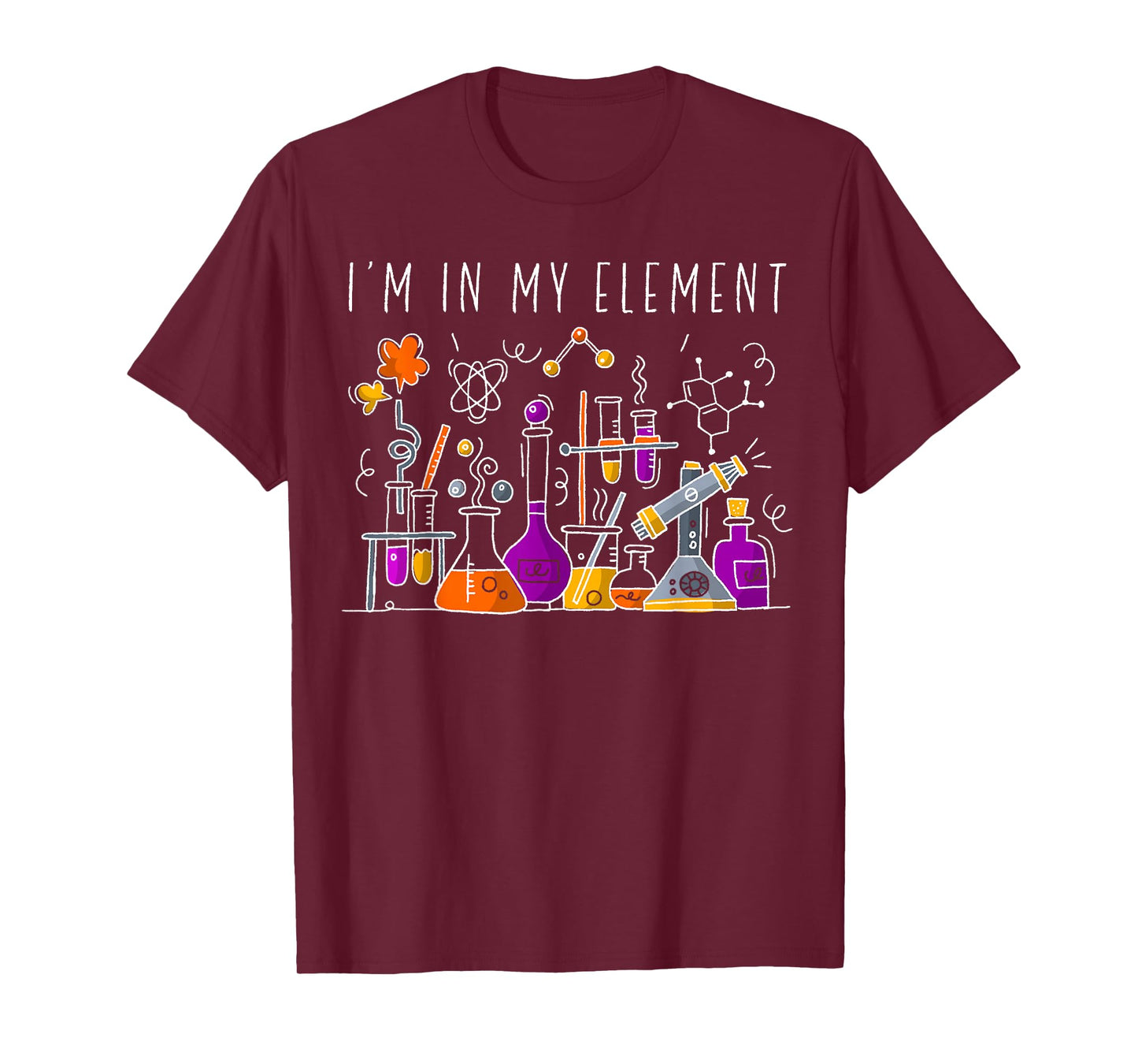 Funny Chemist Gifts I'm in My Element Chemistry Science Nerd T-Shirt Small