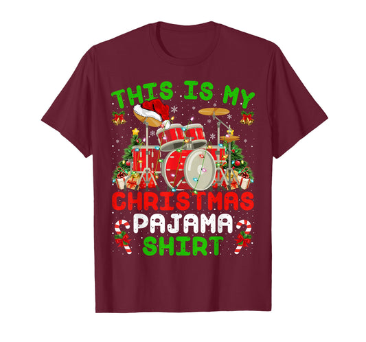 Funny This Is My Christmas Pajama Shirt Drum Kit Christmas T-Shirt