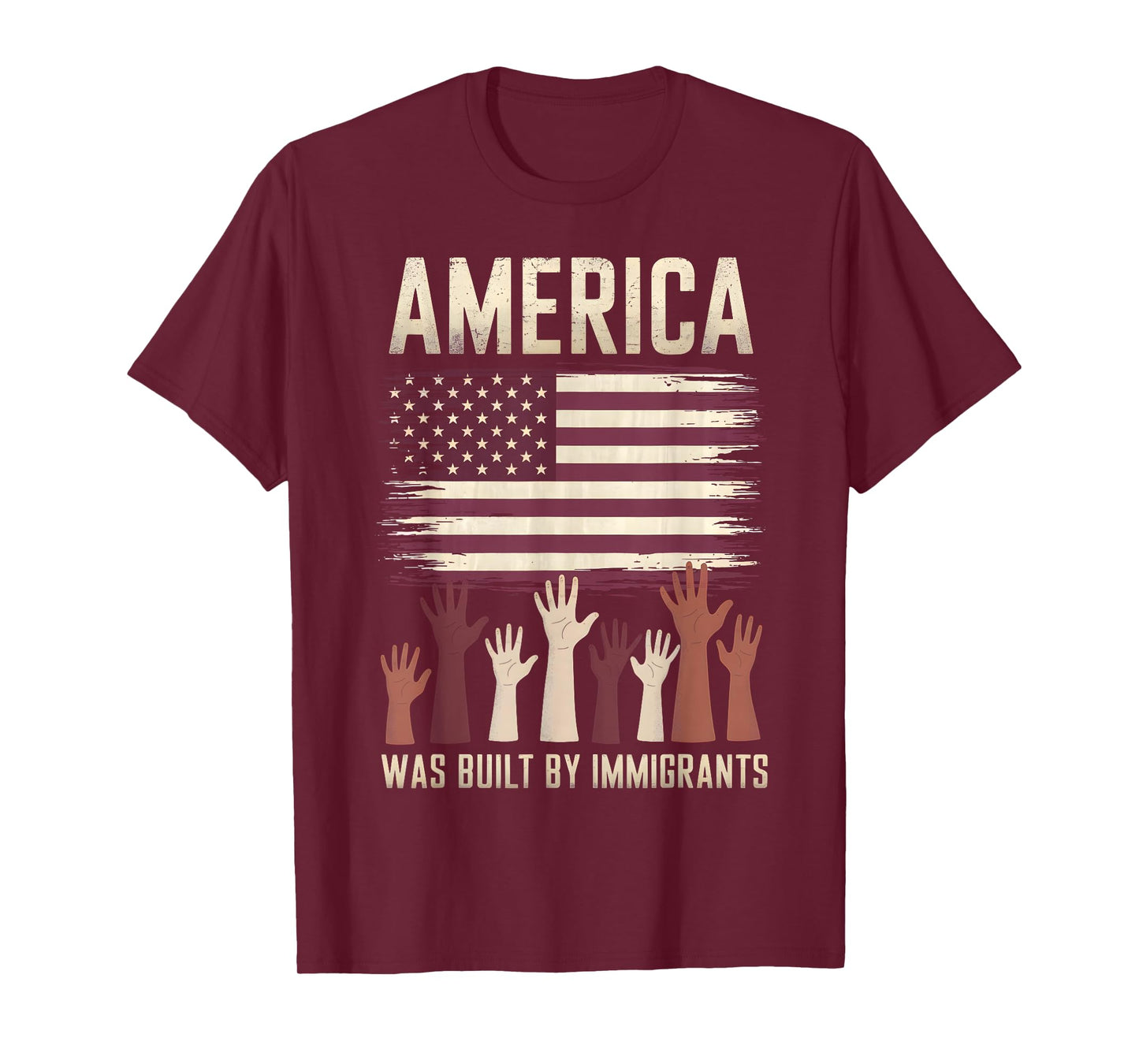 America was Built by Immigrants Diversity Immigration Rights T-Shirt