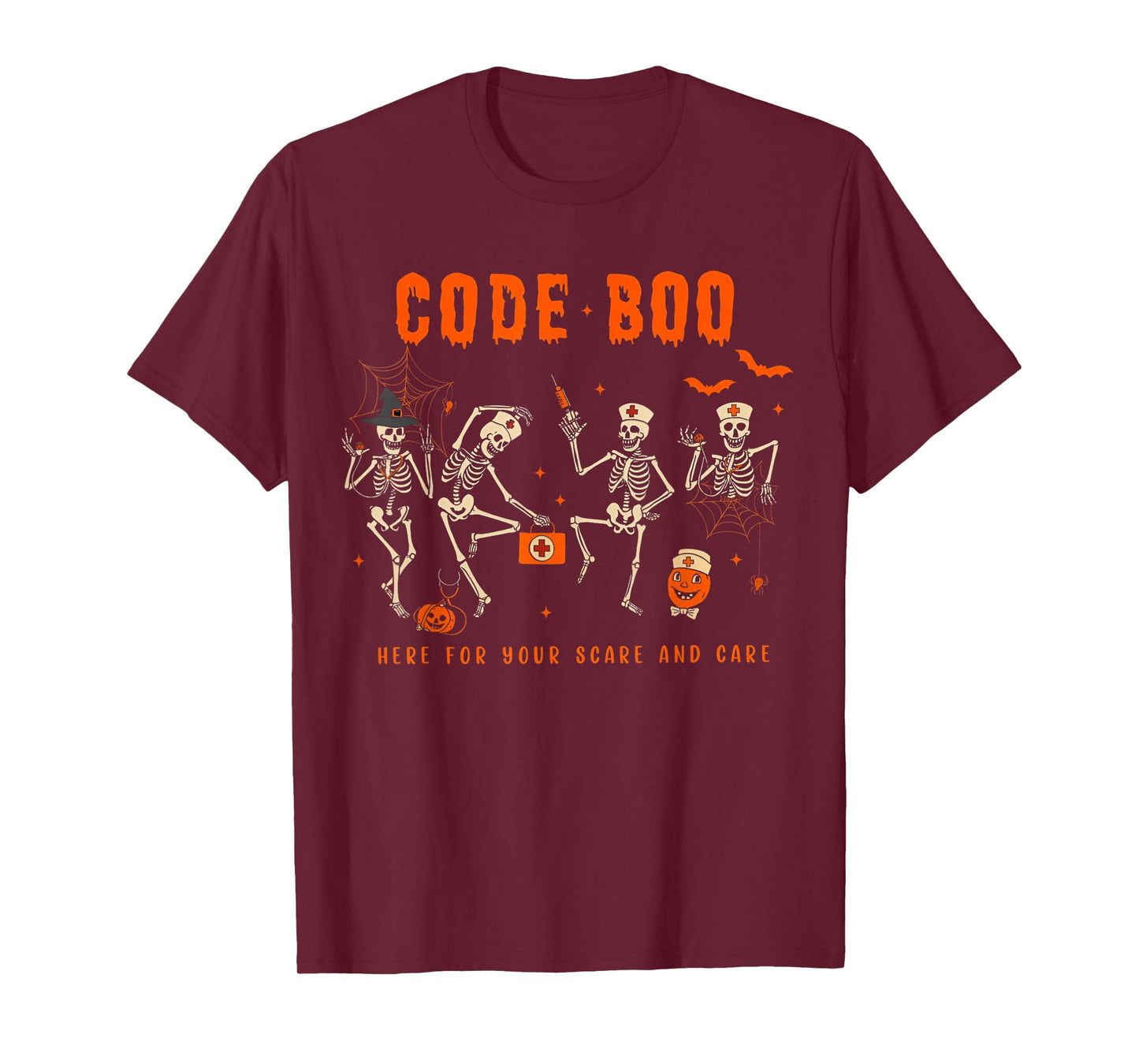 Code Boo Here for Your Scare and Care Nurse Halloween T-Shirt