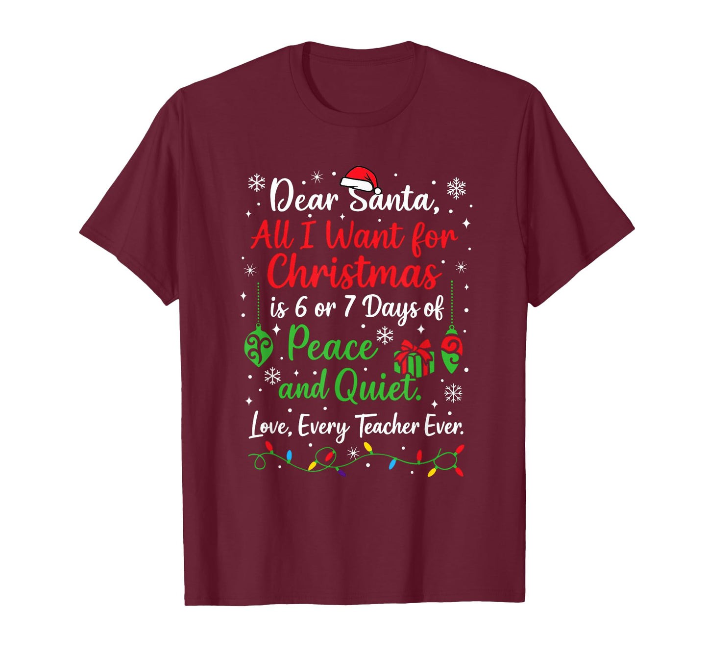 6 7 Funny Teacher Christmas 67 Dear Santa Six Seven T-Shirt