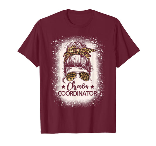 Chaos Coordinator Leopard Messy Bun Bleached Girls Women T-Shirt