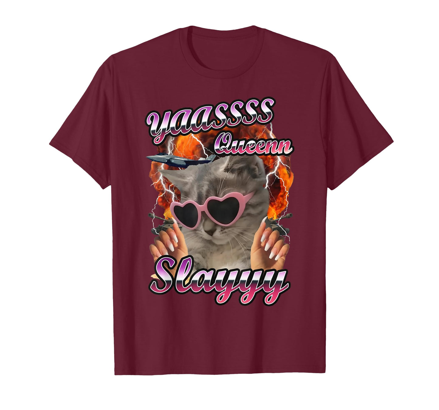 Yas Queen Slay Funny Cat Meme Ironic Cat Lovers Men Women T-Shirt