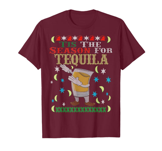 'Tis The Season For Tequila Dabbing Ugly Christmas Alcohol T-Shirt
