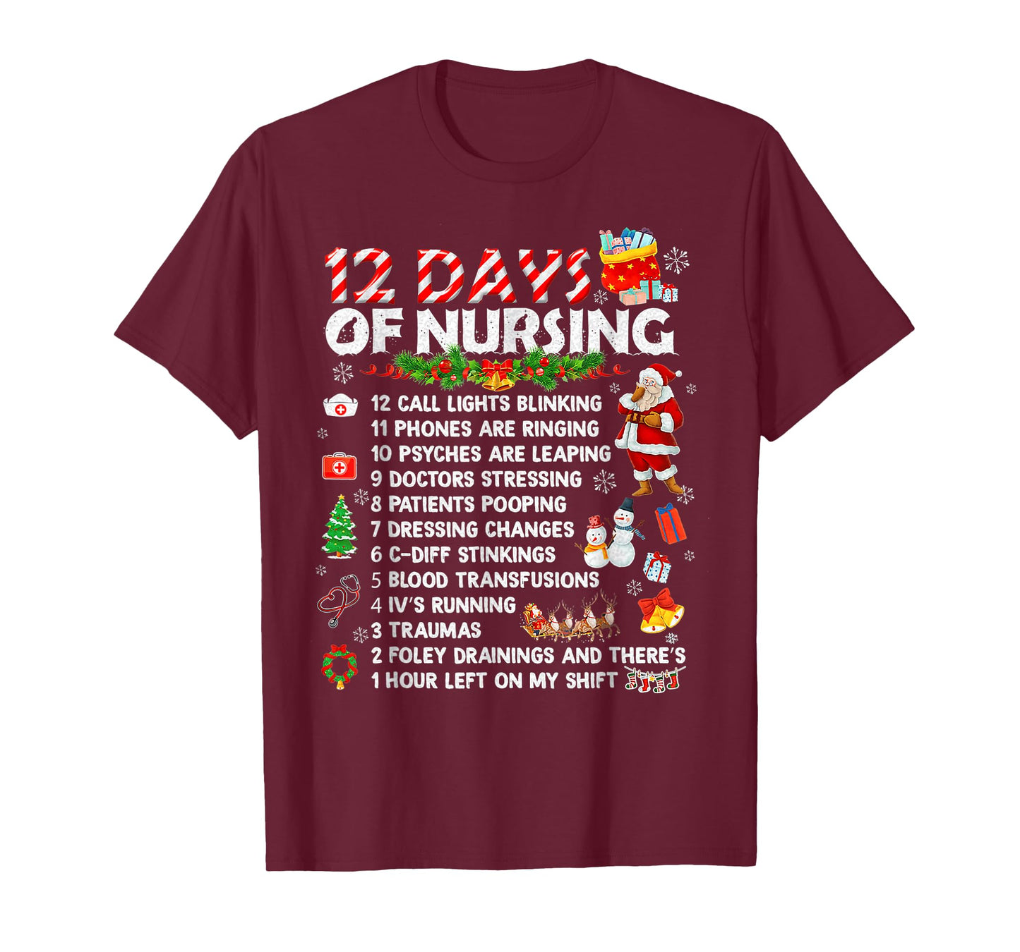 12 Days of Nursing Nurses Christmas Xmas T-Shirt
