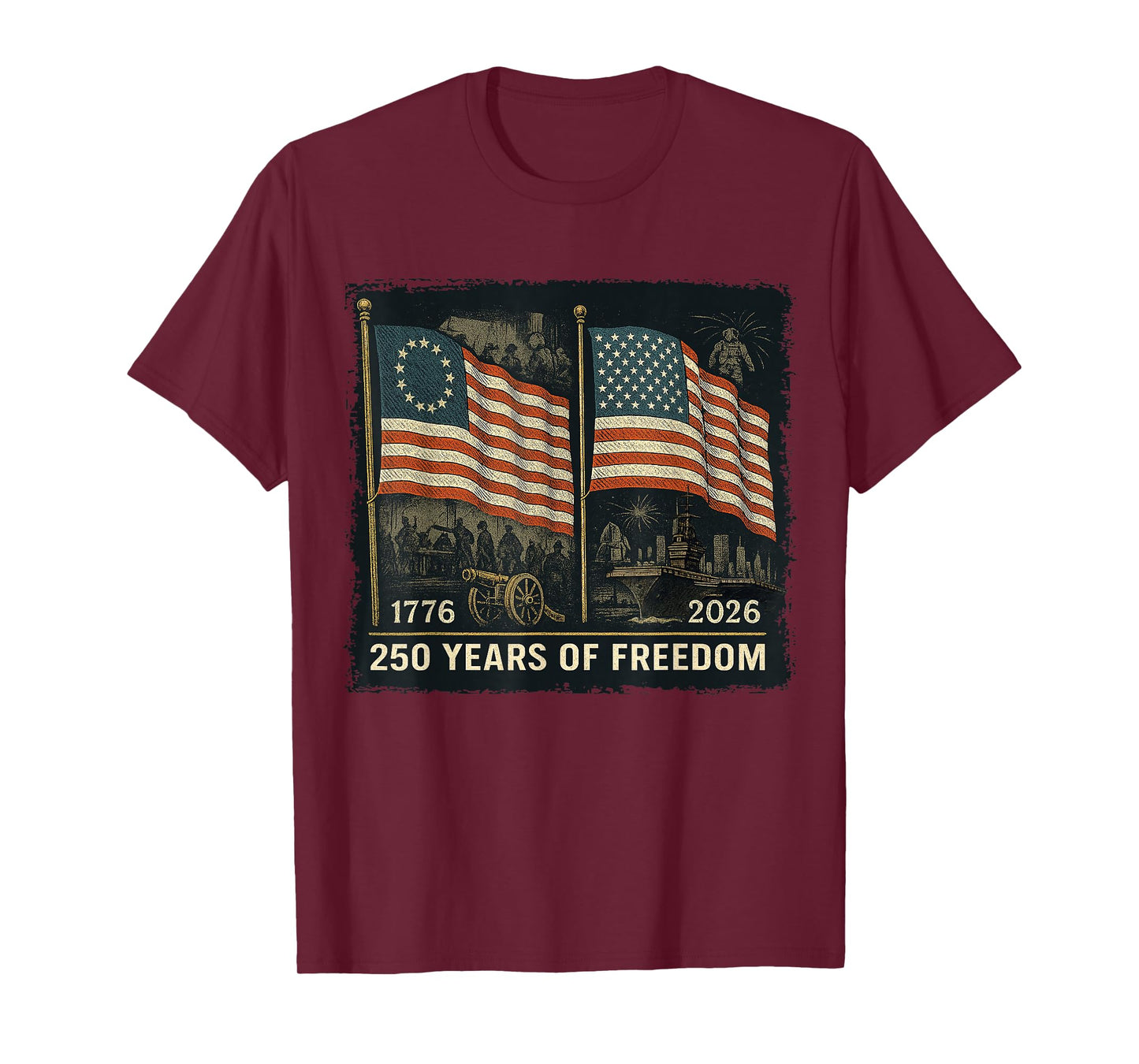 Betsy Ross Flag 250 Years of Freedom 1776-2026 T-Shirt