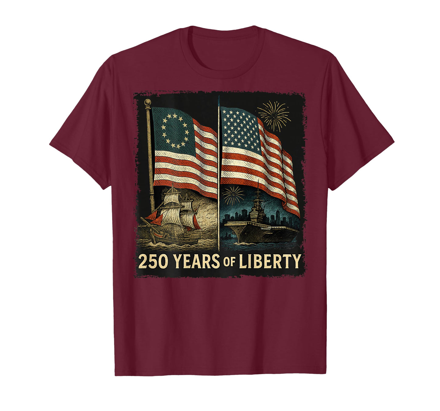 On Back Betsy Ross Flag 250 Years of Liberty 250th Birthday T-Shirt