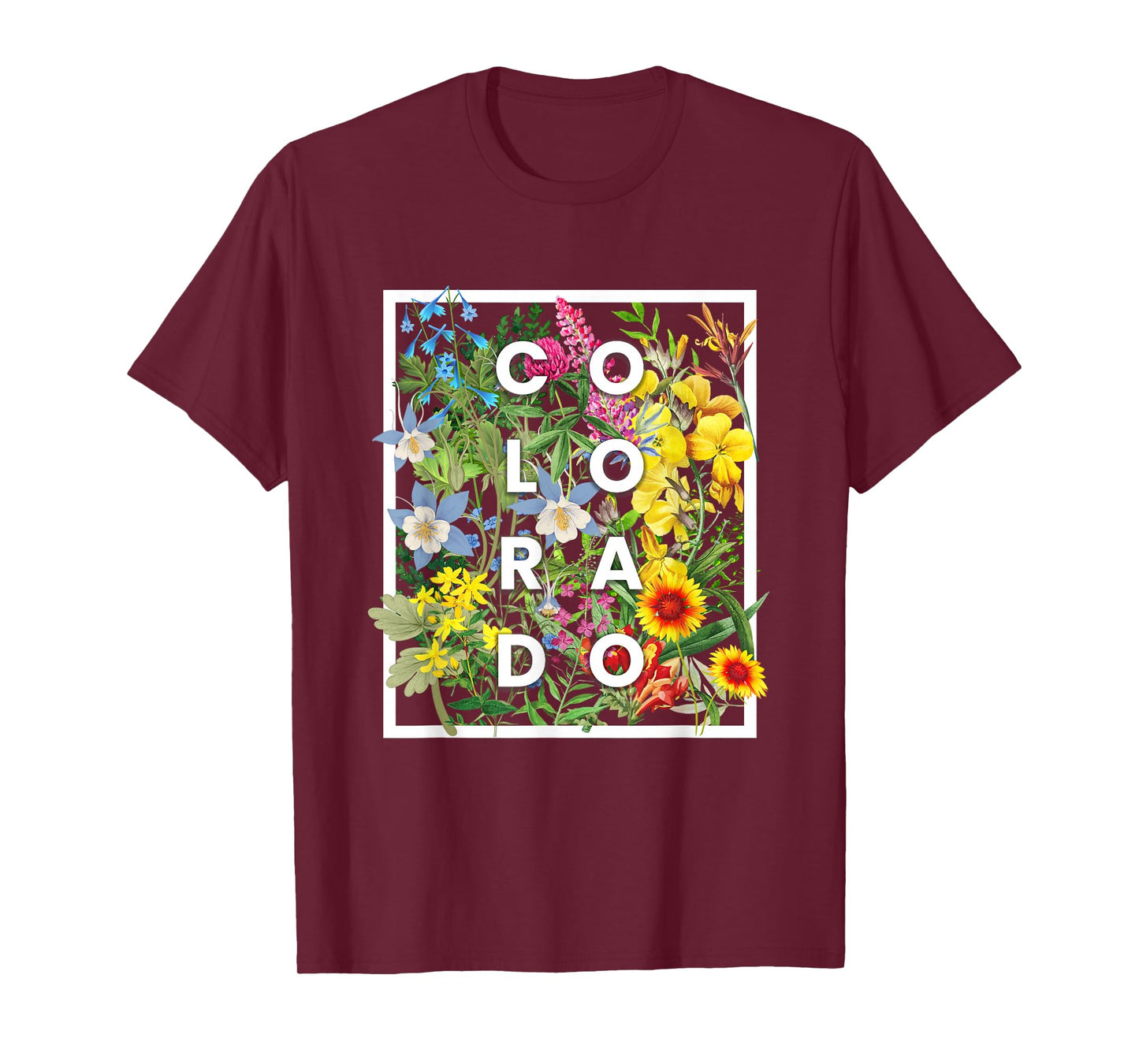 Flowers of Colorado Word Art - Coloradan Pride T-Shirt