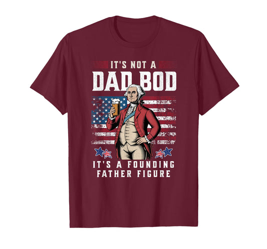 Patriotic Dad Bod Father Figure 4th of July Funny USA Flag T-Shirt