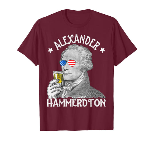 Alexander Hammerdton Funny 4th of July Drinking Hamilton T-Shirt