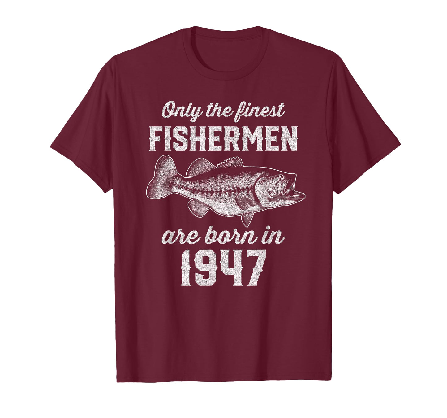 78 Year Old: Fisherman Fishing 1947 78th Birthday T-Shirt