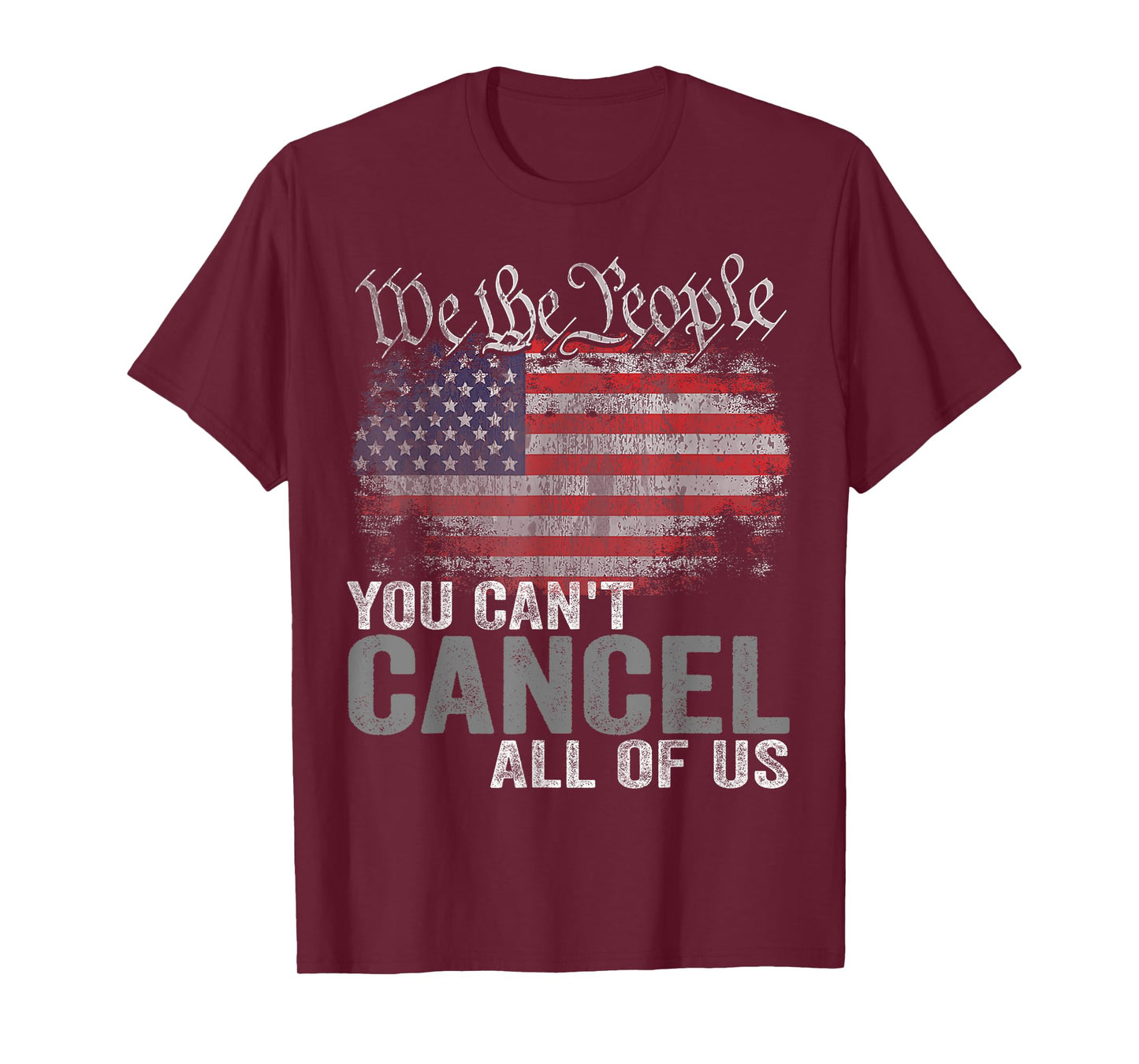 You Can't Cancel All Of Us T-Shirt