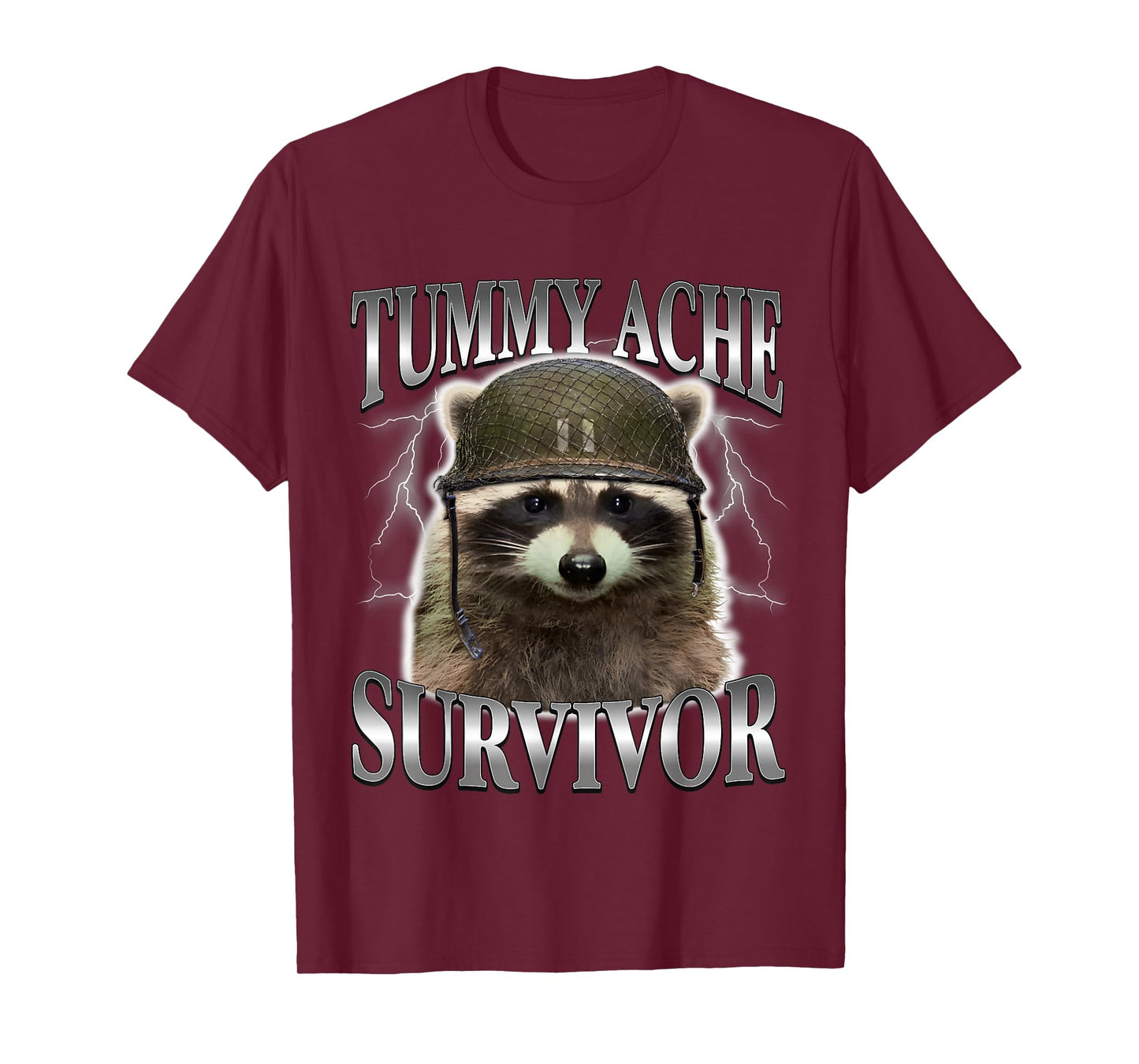 Tummy Ache Survivor Raccoon Funny Saying Cats Meme T-Shirt