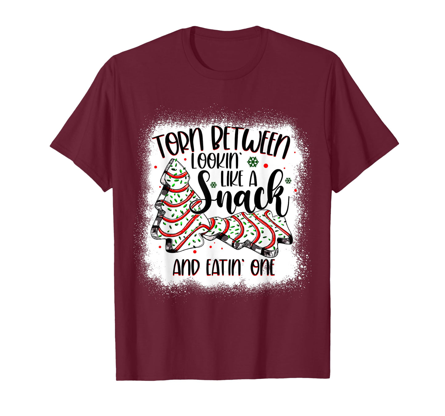 Christmas Tree Cake Torn Between Lookin Like a Snack Debbie T-Shirt