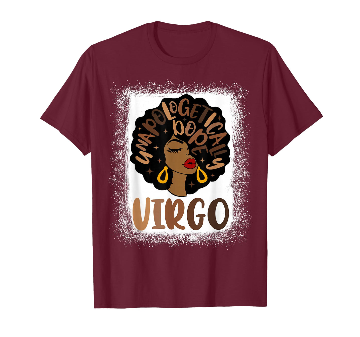 Unapologetically Dope Virgo Bleached Black Woman T-Shirt